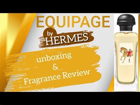 hermes equipage review